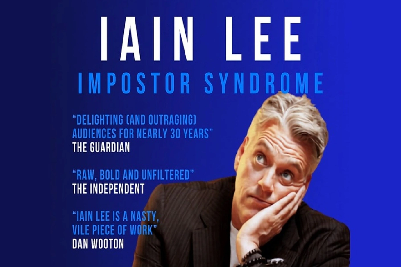 Iain Lee - Imposter Syndrome: Live and In Person